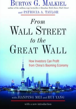 Libro From Wall Street To The Great Wall - Burton G. Malk...