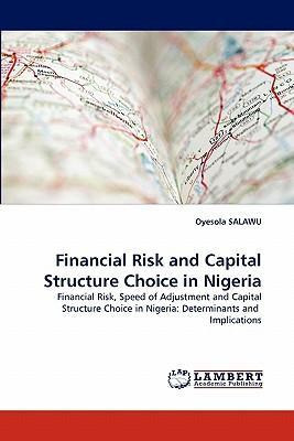 Libro Financial Risk And Capital Structure Choice In Nige...