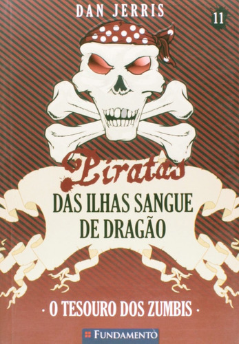 Piratas Das Ilhas Sangue De Dragão - O Tesouro... Livro