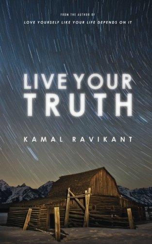 Book : Live Your Truth - Ravikant, Kamal