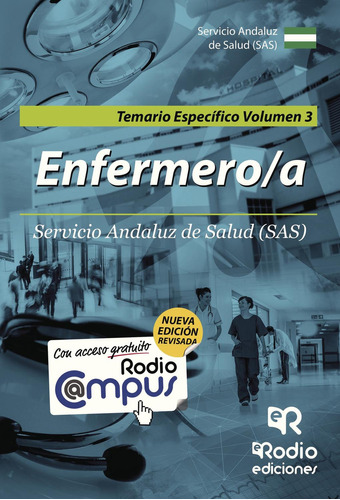 Enfermero/a Del Sas. Temario Específico. Volumen 3, De Autores , Varios.., Vol. 1.0. Editorial Ediciones Rodio, Tapa Blanda, Edición 1.0 En Español, 2015