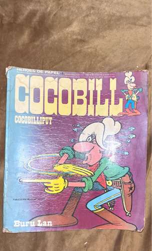 Revista Cocobill Número 1 De Colección Mundo Cañón De 1973