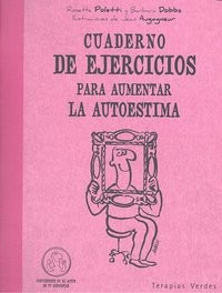 Aumentar La Autoestima Cuaderno De Ejercicios