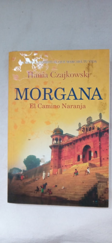 Morgana El Camino Naranja Czajkowski