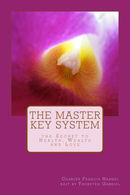 Libro The Master Key System: The Secret To Health, Wealth...