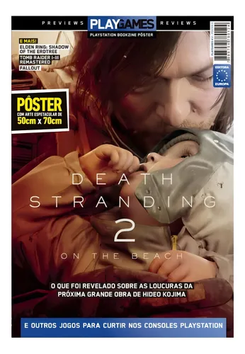 Superpôster Playgames - Death Stranding 2: On The Beach, De Editora Europa. Editorial Europa, Capa Mole, Edição 2024-03-29 00:00:00 Em Português