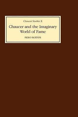 Libro Chaucer And The Imaginary World Of Fame - Boitani, ...