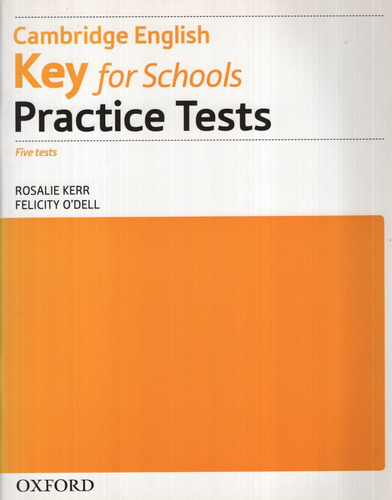 Key For Schools Practice Tests No Key (2015 Exam), De No A 