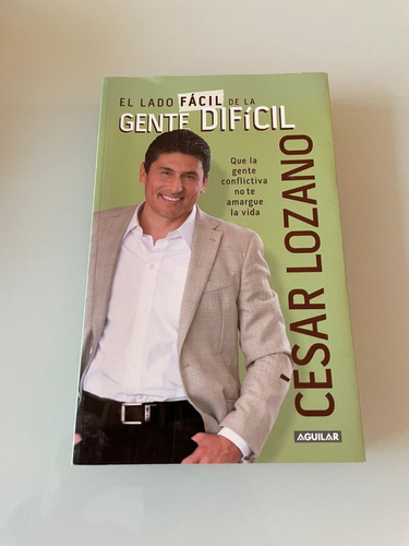 Libro - El Lado Fácil De La Gente Difícil