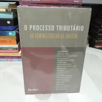 Comprar O Processo Tributário: Do Administrativo Ao Judicial De Andréa Mascitto E Outros Pela Edgard Blucher (2019)