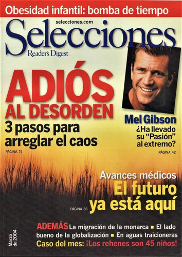 Selecciones Marzo 2004 - Mel Gibson - Obesidad Infantil