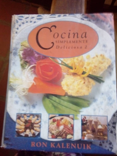 Libro  Cocina Simplemente Deliciosa 2