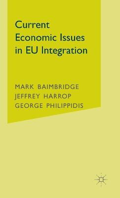 Libro Current Economic Issues In Eu Integration - M. Baim...