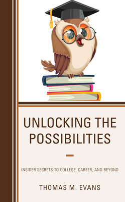 Libro Unlocking The Possibilities: Insider Secrets To Col...