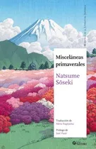 Comprar Natsume Soseki - Miscelaneas Primaverales (ne) - Satori