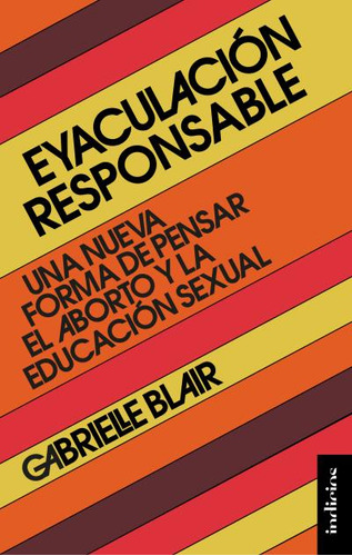 Eyaculacion Responsable - Gabrielle Blair