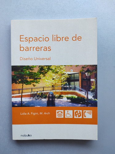 Espacio Libre De Barreras , Diseño Universal - Nobuko 