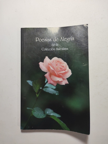 Poesías De Alegría De La Colección Salesiana, Jose L. Ross 