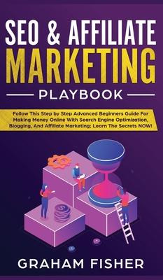 Libro Seo & Affiliate Marketing Playbook : Seo & Affiliat...