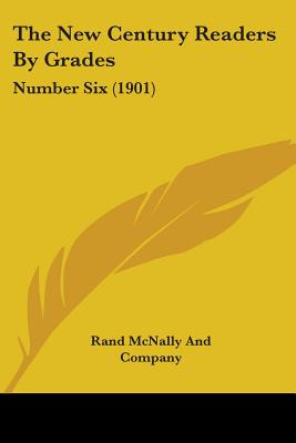 Libro The New Century Readers By Grades: Number Six (1901...