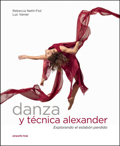 Danza Y Técnica Alexander
