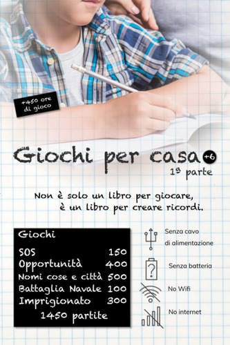 Libro: Giochi Per Casa: Non È Solo Un Libro Per Giocare, È