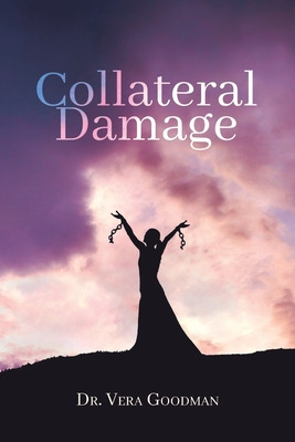 Libro Collateral Damage - Goodman, Vera