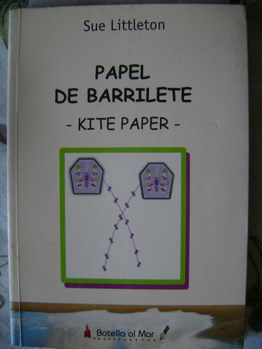 Papel De Barrilete. Sue Littleton. Español . Ingles- Poesia