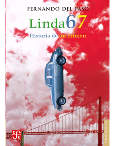 Libro.- Linda 67: Historia De Un Crimen