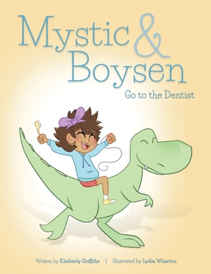 Libro Mystic And Boysen Go To The Dentist - Griffiths, Ki...