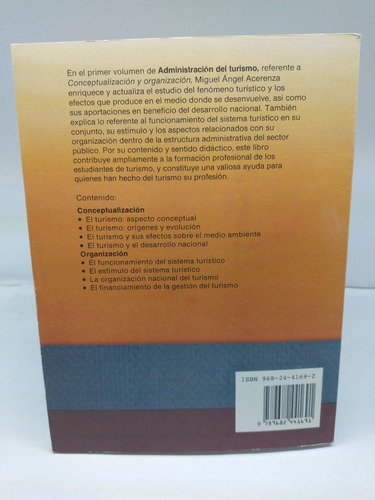 Administración Del Turismo. Conceptualización Y Organización