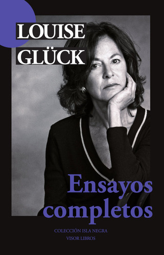 Ensayos Completos, De Glück, Louise. Editorial Visor Libros, S.l., Tapa Blanda En Español