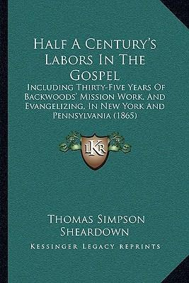 Libro Half A Century's Labors In The Gospel : Including T...