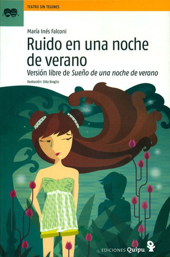 Ruido En Una Noche De Verano, De María Inés Falconi. Editorial Quipu, Tapa Blanda, Edición 1 En Español, 2010