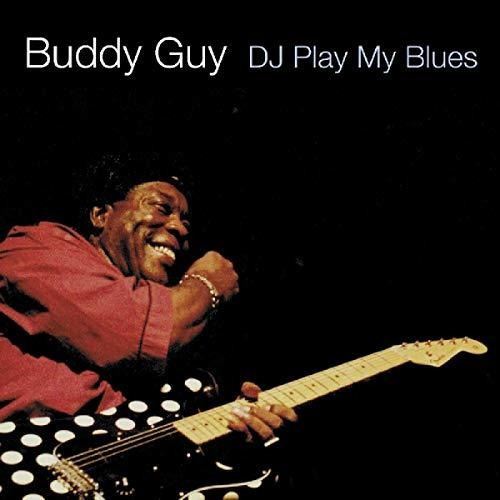Cd D.j. Play My Blues - Guy,buddy