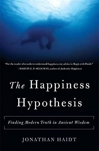 Book : The Happiness Hypothesis Finding Modern Truth In...