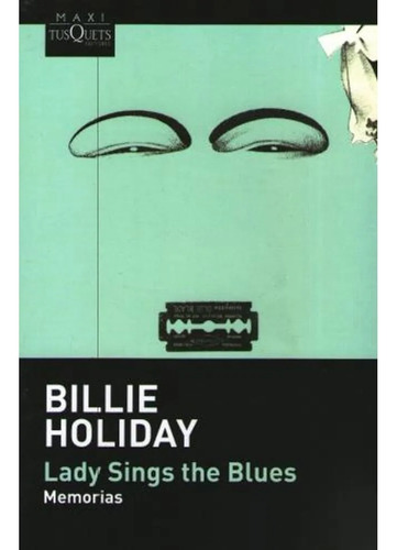 Lady Sings The Blues - Holiday Billie (libro)