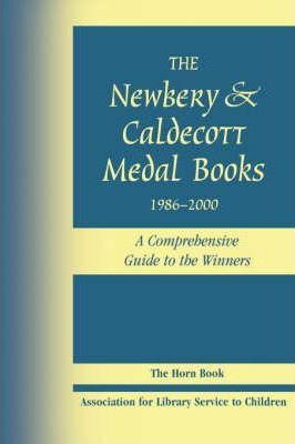 Libro The Newbery And Caldecott Medal Books, 1986-2000 - ...