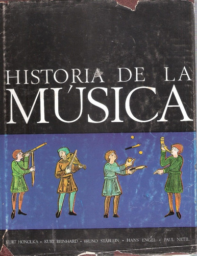 Historia De La Música, Kurt Honolka
