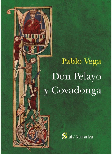 Don Pelayo Y Covadonga - Vega,pablo