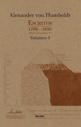 Escritos 1789-1859. Vol. I, De Humboldt, Alexander Von. Editorial Herder, Tapa Blanda En Español