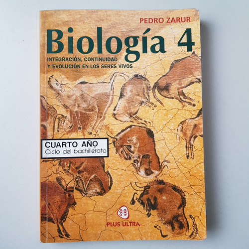 Biología 4 Integración, Continuidad Pedro Zarur