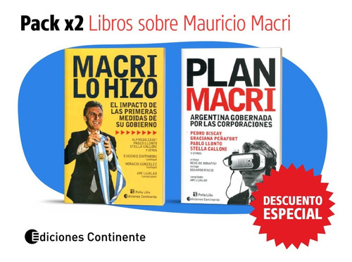 Pack Oferta 2 Libros Sobre Mauricio Macri De Lijalad Ari