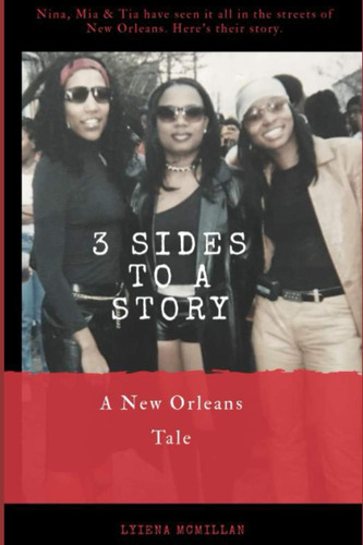 Libro:  3 Sides To A Story: A New Orleans Tale