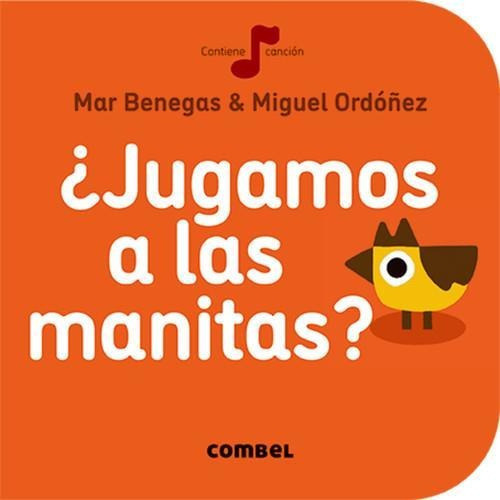 Jugamos A Las Manitas ?. Coleccion La Cereza, De Benegas Mar. Editorial Combel, Tapa Dura En Español, 2016