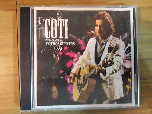 Coti Esta Mañana Y Otros Cuentos Cd