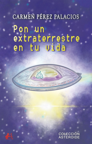 Libro Pon Un Extraterrestre En Tu Vida