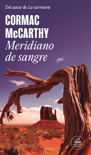 Meridiano De Sangre - Mccarthy Cormac (libro) - Nuevo