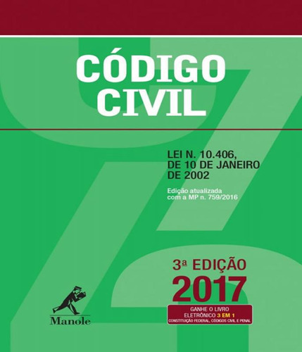 Codigo Civil 2017 - 03 Ed, De A Manole., Vol. 01. Editora Manole, Edição 3 Em Português