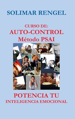Libro Curso De Auto-control - Mã©todo Psai- Potencia Tu I...